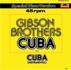 Gibson Brothers - Cuba