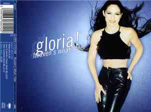 Gloria Estefan - Heaven's What I Feel