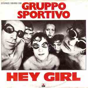 Gruppo Sportivo - Hey Girl
