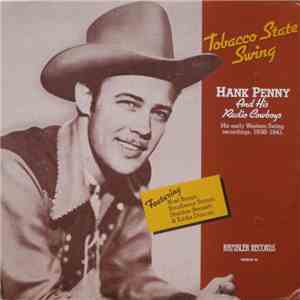 Hank Penny & His Radio Cowboys - Tobacco State Swing