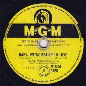 Hank Williams And His Drifting Cowboys - Baby, We're Really In Love / Lones ...