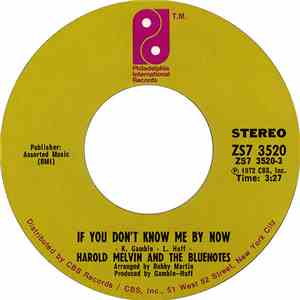 Harold Melvin And The Blue Notes - If You Don't Know Me By Now / Let Me Int ...