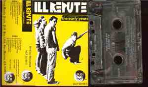 Ill Repute - The Early Years