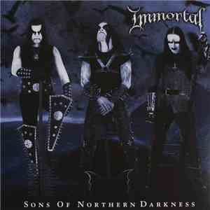 Immortal - Sons Of Northern Darkness