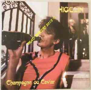 Jacques Higelin - Champagne Ou Caviar
