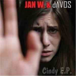 Jan W.  & dAVOS  - Cindy E.P.