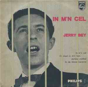 Jerry Bey - In M'n Cel
