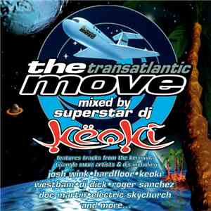 Keoki - The Transatlantic Move