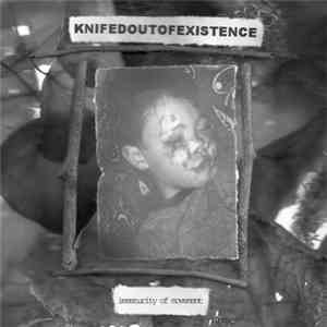 Knifedoutofexistence - Immaturity Of Movement
