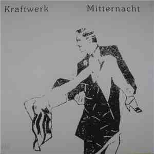 Kraftwerk - Mitternacht