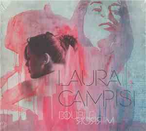Laura Campisi - Double Mirror