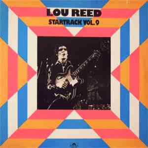 Lou Reed and The Velvet Underground - Startrack Vol. 9