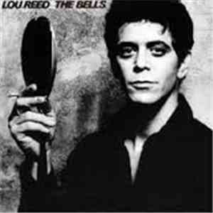 Lou Reed - The Bells