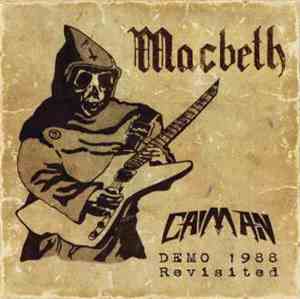 Macbeth , Caiman - Demo 1988 Revisited