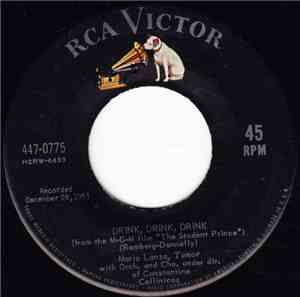 Mario Lanza - Drink, Drink, Drink / Giannina Mia