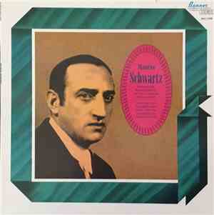 Maurice Schwartz - Maurice Schwartz