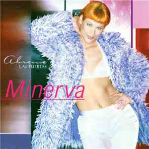 Minerva  - Ábreme Las Puertas