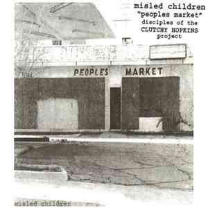 Misled Children - Peoples Market