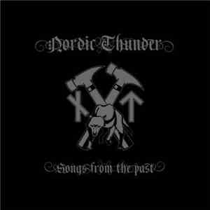 Nordic Thunder - Songs From The Past