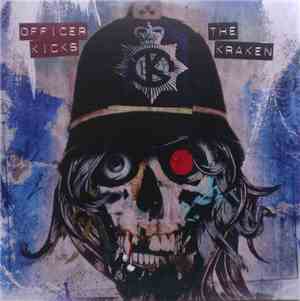 Officer Kicks - The Kraken