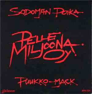 Pelle Miljoona Oy - Sodoman Poika