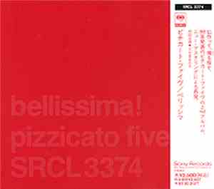 Pizzicato Five - Bellissima!