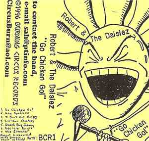 Robert & The Daisiez - Go Chicken Go!