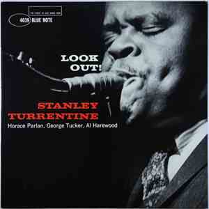 Stanley Turrentine - Look Out!