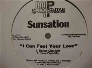 Sunsation / Intonation  feat. Stefano  - I Can Feel Your Love / Get To The  ...