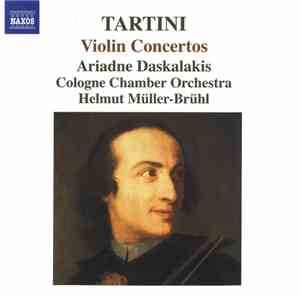 Tartini - Ariadne Daskalakis, Cologne Chamber Orchestra, Helmut Müller-Brüh ...
