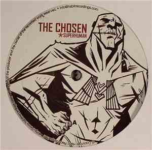 The Chosen - Superhuman / Ashes