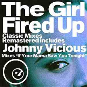 The Girl! - Fired up