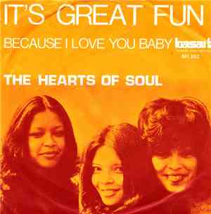 The Hearts Of Soul - It's Great Fun