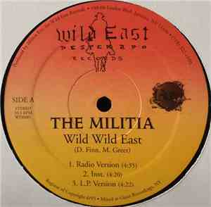 The Militia - Wild Wild East / Militia Klick