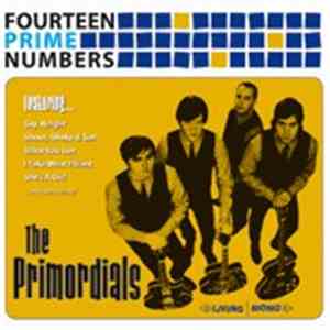 The Primordials - Fourteen Prime Numbers