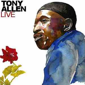 Tony Allen - Live