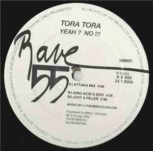 Tora Tora - Yeah ? No !!!