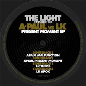 A. Paul vs LK - Present Moment EP