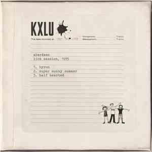 Aberdeen - KXLU Live Session, 1995