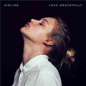 Airling - Love Gracefully