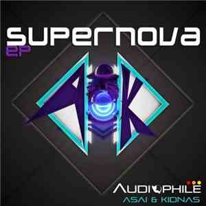 Asai & Kidnas - Supernova EP
