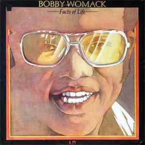 Bobby Womack - Facts Of Life