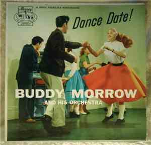 Buddy Morrow And His Orchestra - Dance Date