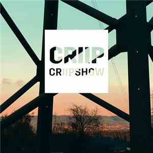 Criip - Criipshow