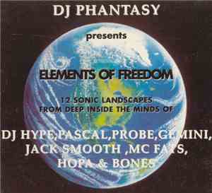 DJ Phantasy - Elements Of Freedom
