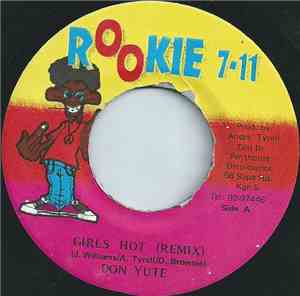 Don Yute - Girls Hot (Remix)