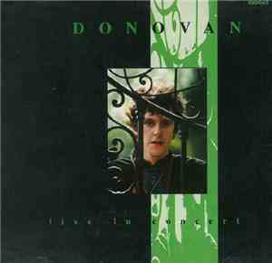 Donovan - Live In Concert