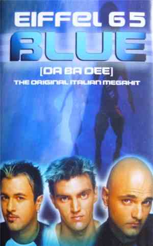 Eiffel 65 - Blue (Da Ba Dee)