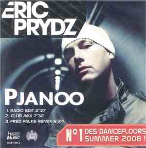 Eric Prydz - Pjanoo