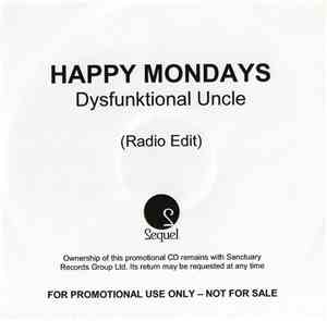 Happy Mondays - Dysfunktional Uncle
